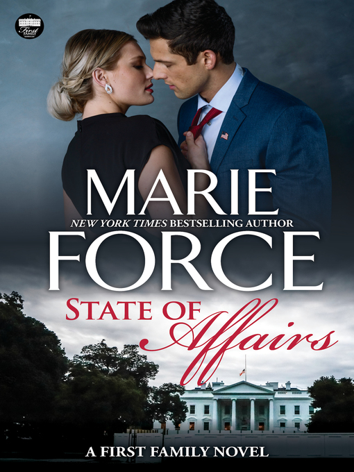 Title details for State of Affairs by Marie Force - Available